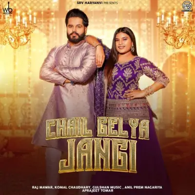 Chail Gelya Jangi Song By Chail Gelya Jangi Poster