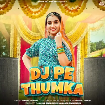 Dj Pe Thumka Song By Dj Pe Thumka Poster