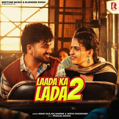 Laada Ka Lada 2 Song By Laada Ka Lada 2 Poster