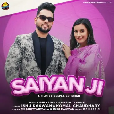Saiyan Ji Song By Saiyan Ji Poster