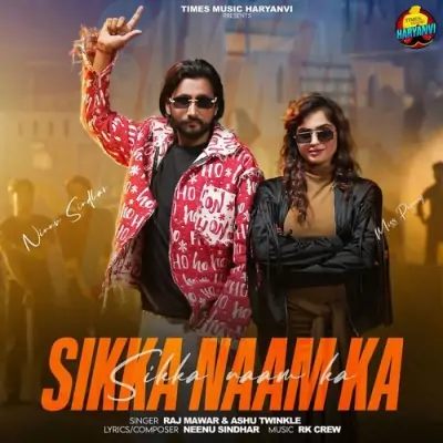 Sikka Naam Ka Song By Sikka Naam Ka Poster