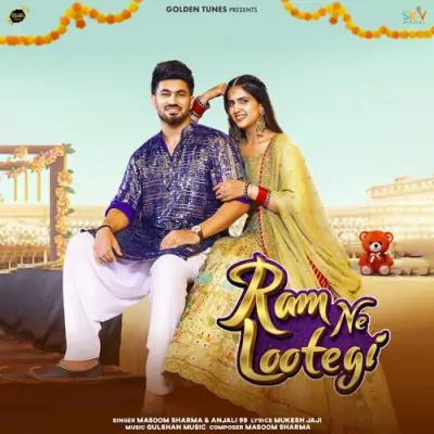 Ram Ne Lootegi Song By Ram Ne Lootegi Poster