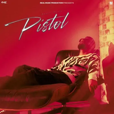 Pistol Song By Pistol Poster