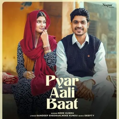 Pyar Aali Baat Song By Pyar Aali Baat Poster