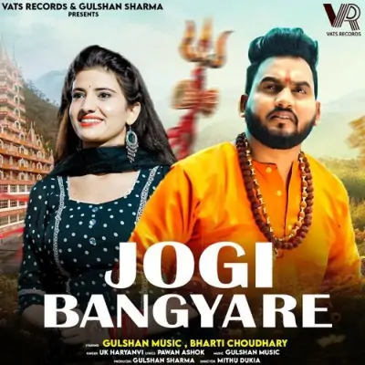 Jogi Bangya Re Song By Jogi Bangya Re Poster