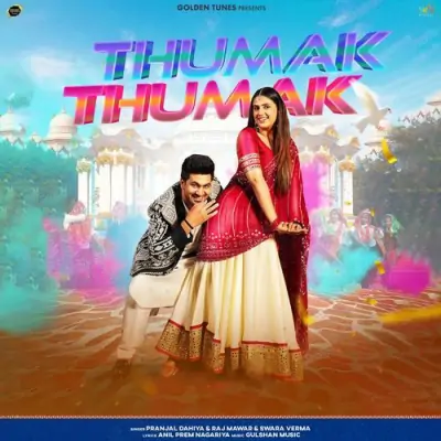 Thumak Thumak Song By Thumak Thumak Poster