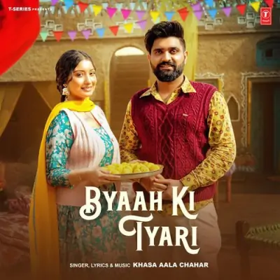 Byaah Ki Tyari Song By Byaah Ki Tyari Poster