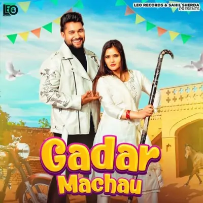 Gadar Machau Song By Gadar Machau Poster