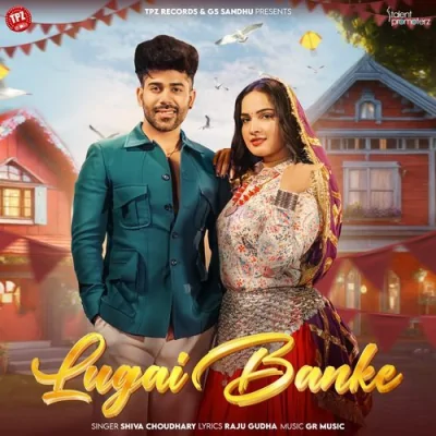 Lugai Banke Song By Lugai Banke Poster