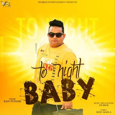 To Night Baby Song By To Night Baby Poster