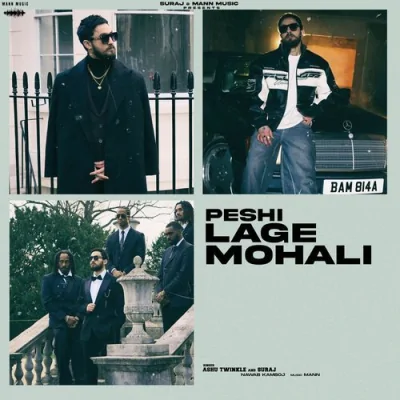 Peshi Lage Mohali Song By Peshi Lage Mohali Poster