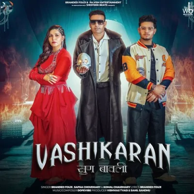Vashikaran Song By Vashikaran Poster