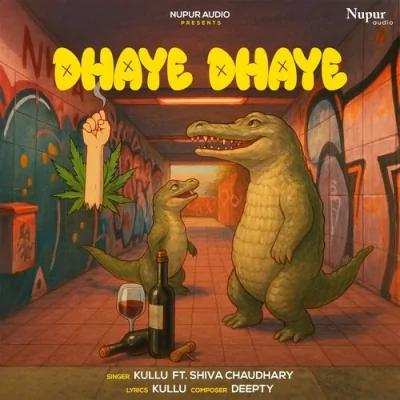 Dhaye Dhaye - Sev Mosambi Bye Bye Song By Dhaye Dhaye - Sev Mosambi Bye Bye Poster