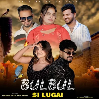 Bulbul Si Lugai Song By Bulbul Si Lugai Poster