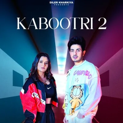 Kabootri 2 Song By Kabootri 2 Poster