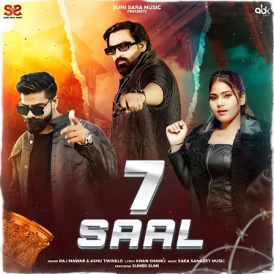 7 Saal Song By 7 Saal Poster