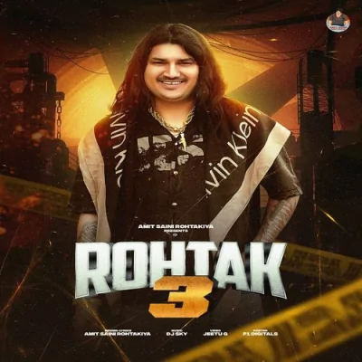 Rohtak 3 Song By Rohtak 3 Poster