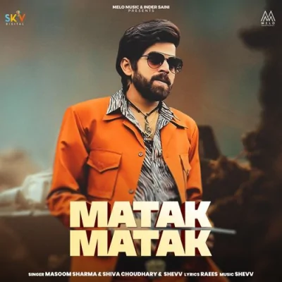 Matak Matak Song By Matak Matak Poster