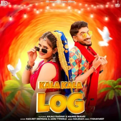 Kala Kala Log Song By Kala Kala Log Poster