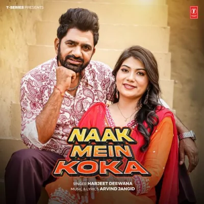 Naak Mein Koka Song By Naak Mein Koka Poster