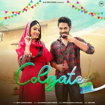 Colgate Song By Colgate Poster