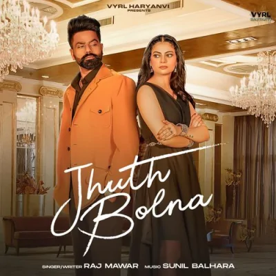 Jhuth Bolna Song By Jhuth Bolna Poster
