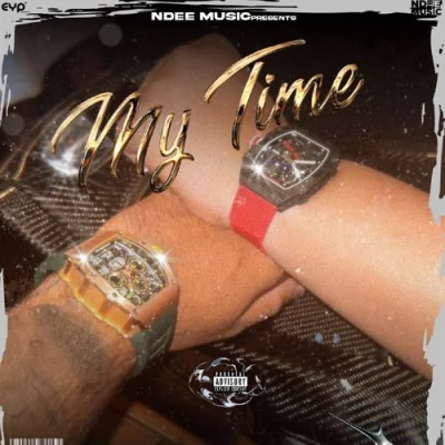 My Time Song By My Time Poster
