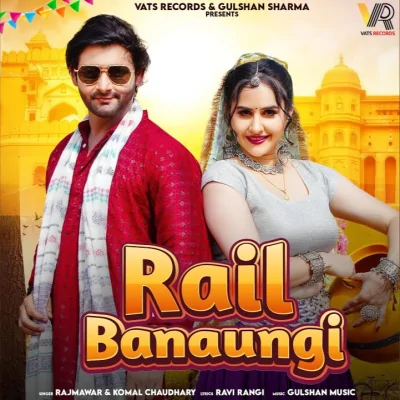 Rail Banaungi Song By Rail Banaungi Poster