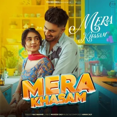 Mera Khasam Song By Mera Khasam Poster