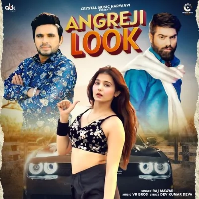 Angreji Look Song By Angreji Look Poster