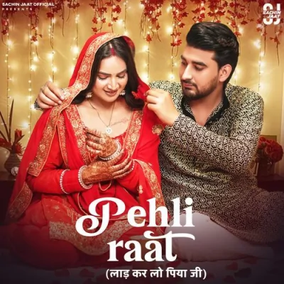 Pehli Raat Song By Pehli Raat Poster