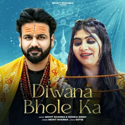 Diwana Bhole Ka Song By Diwana Bhole Ka Poster