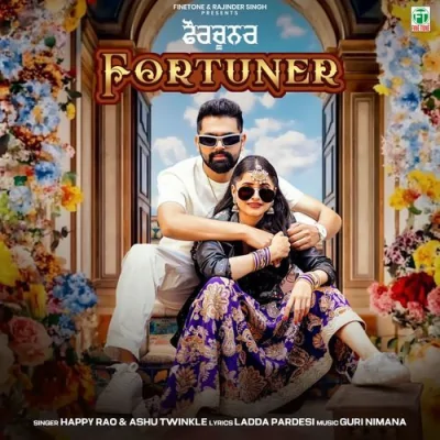 Fortuner Song By Fortuner Poster