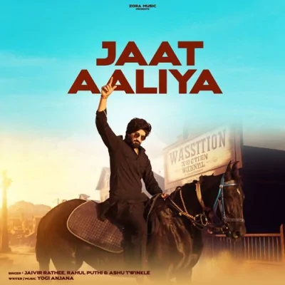 Jaat Aaliya Song By Jaat Aaliya Poster