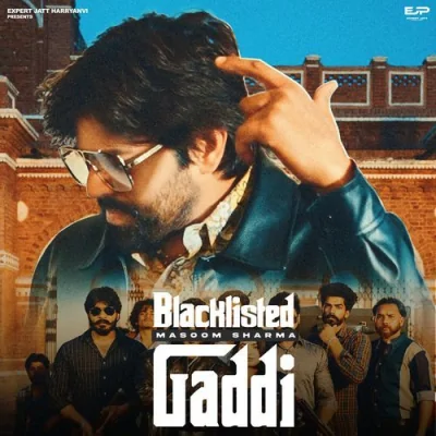 Blacklisted Gaddi Song By Blacklisted Gaddi Poster