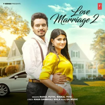 Love Marriage 2 Song By Love Marriage 2 Poster