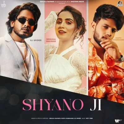 Shyano Ji Song By Shyano Ji Poster