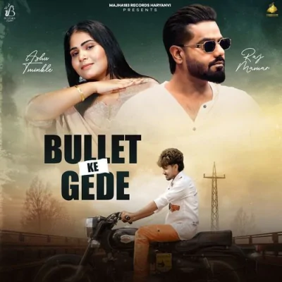 Bullet Ke Gede Song By Bullet Ke Gede Poster
