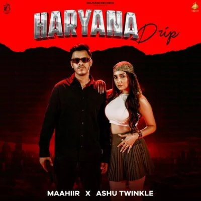 Haryana Drip Song By Haryana Drip Poster