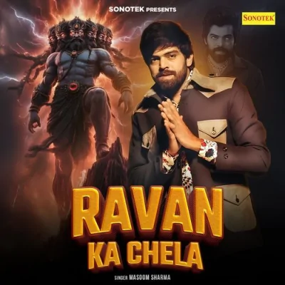 Ravan Ka Chela Song By Ravan Ka Chela Poster