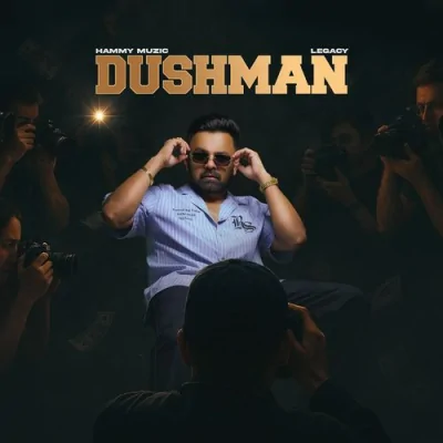 Dushman Song By Dushman Poster