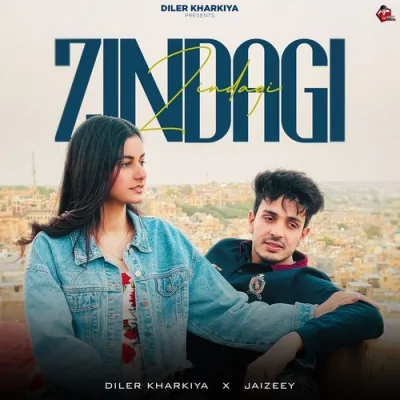 Zindagi Song By Zindagi Poster