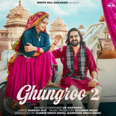 Ghungroo 2 Song By Ghungroo 2 Poster