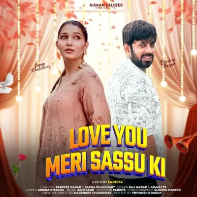 LOVE YOU MERI SASSU KI Song By LOVE YOU MERI SASSU KI Poster
