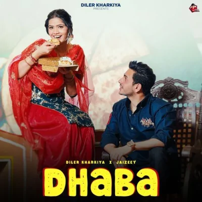 Dhaba Song By Dhaba Poster