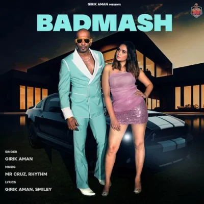 Badmash Song By Badmash Poster