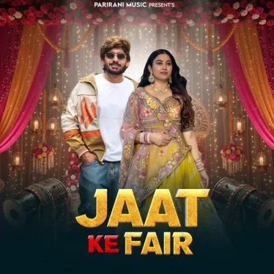 Jaat Ke Fair Song By Jaat Ke Fair Poster