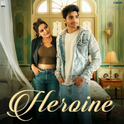 Heroine Song By Heroine Poster