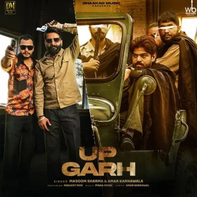 UP Garh Song By UP Garh Poster