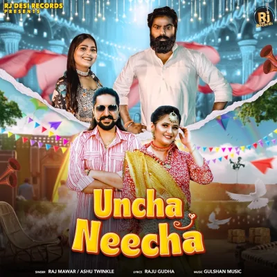 Uncha Neecha Song By Uncha Neecha Poster